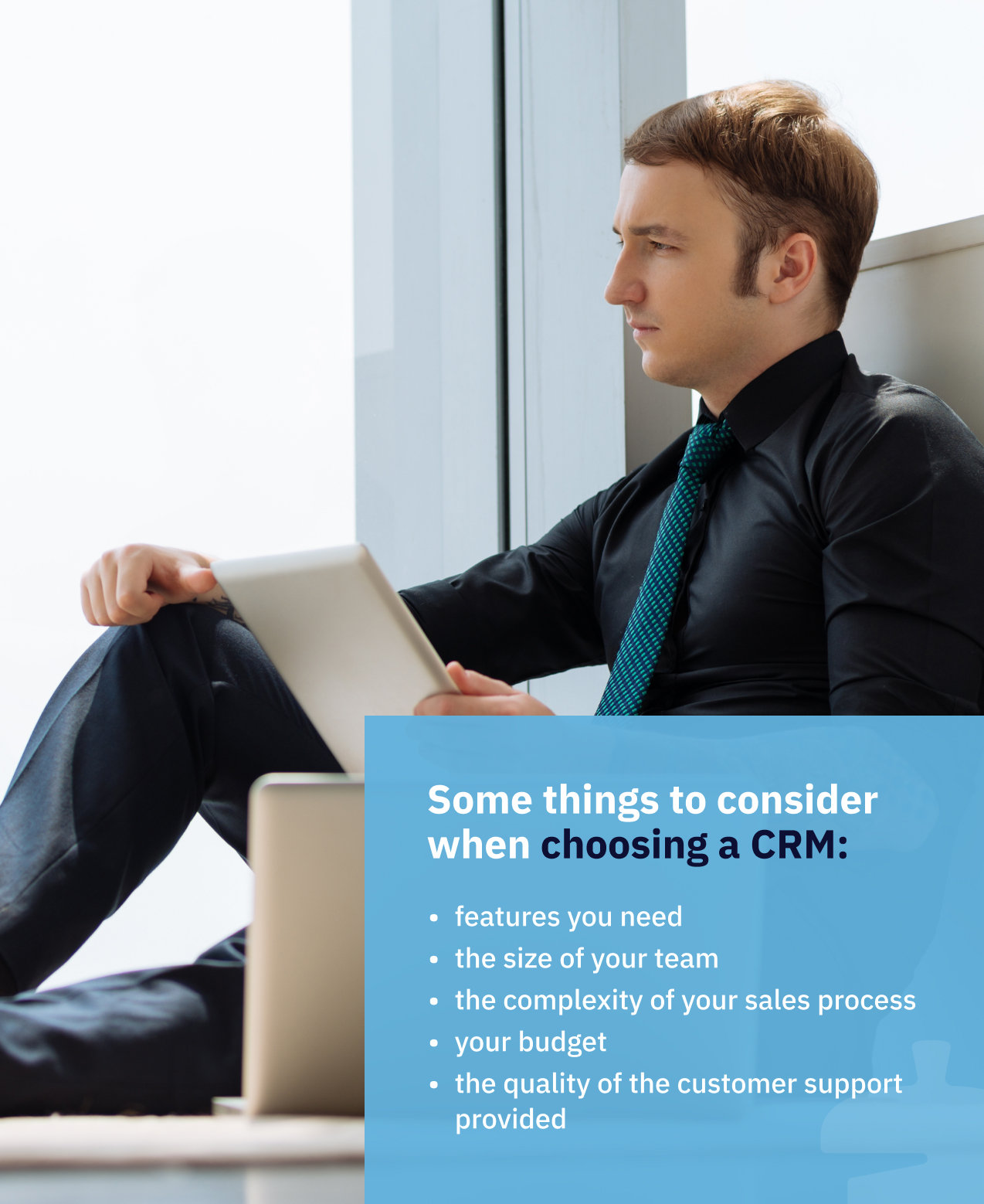 things to consider when choosing a CRM