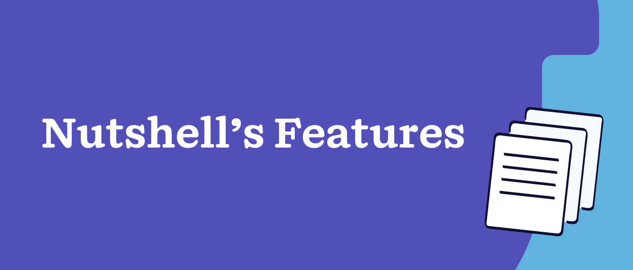 Nutshell's Features