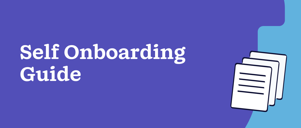 Self Onboarding Guide